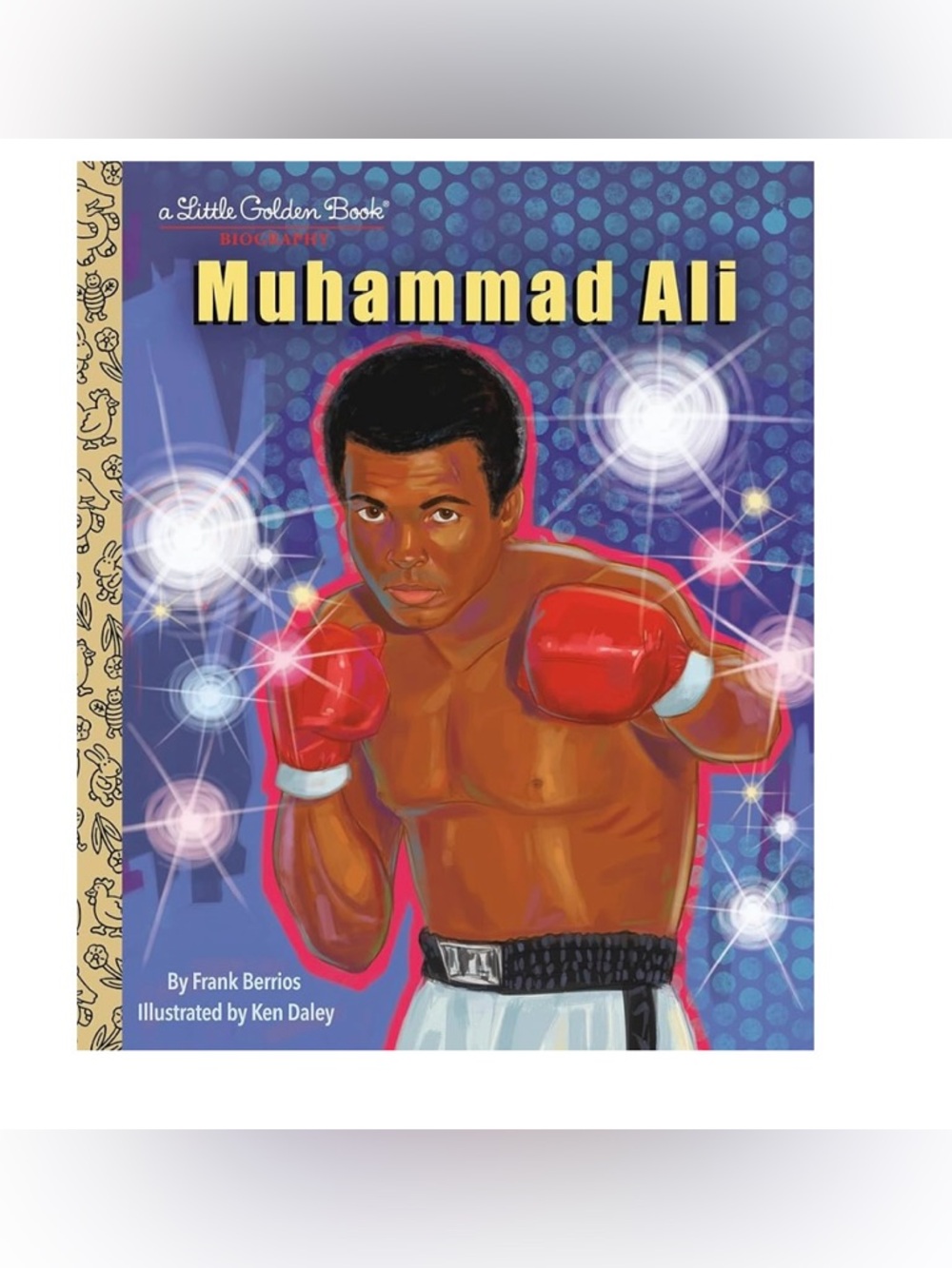 Muhammad Ali: A Little Golden Book Biography
